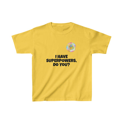 Kids I have superpowers, do you (plain text) t-shirt image 10