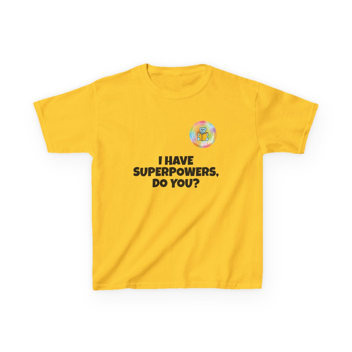 Kids I have superpowers, do you (plain text) t-shirt