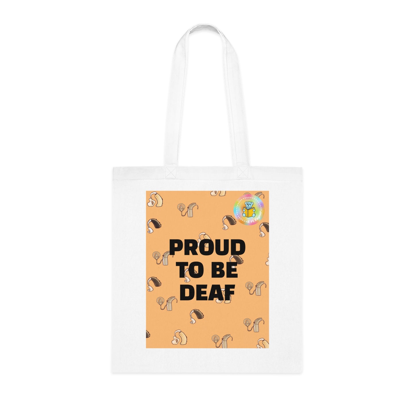 PROUD TO BE DEAF Cotton Tote Bag