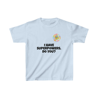 Kids I have superpowers, do you (plain text) t-shirt image 24