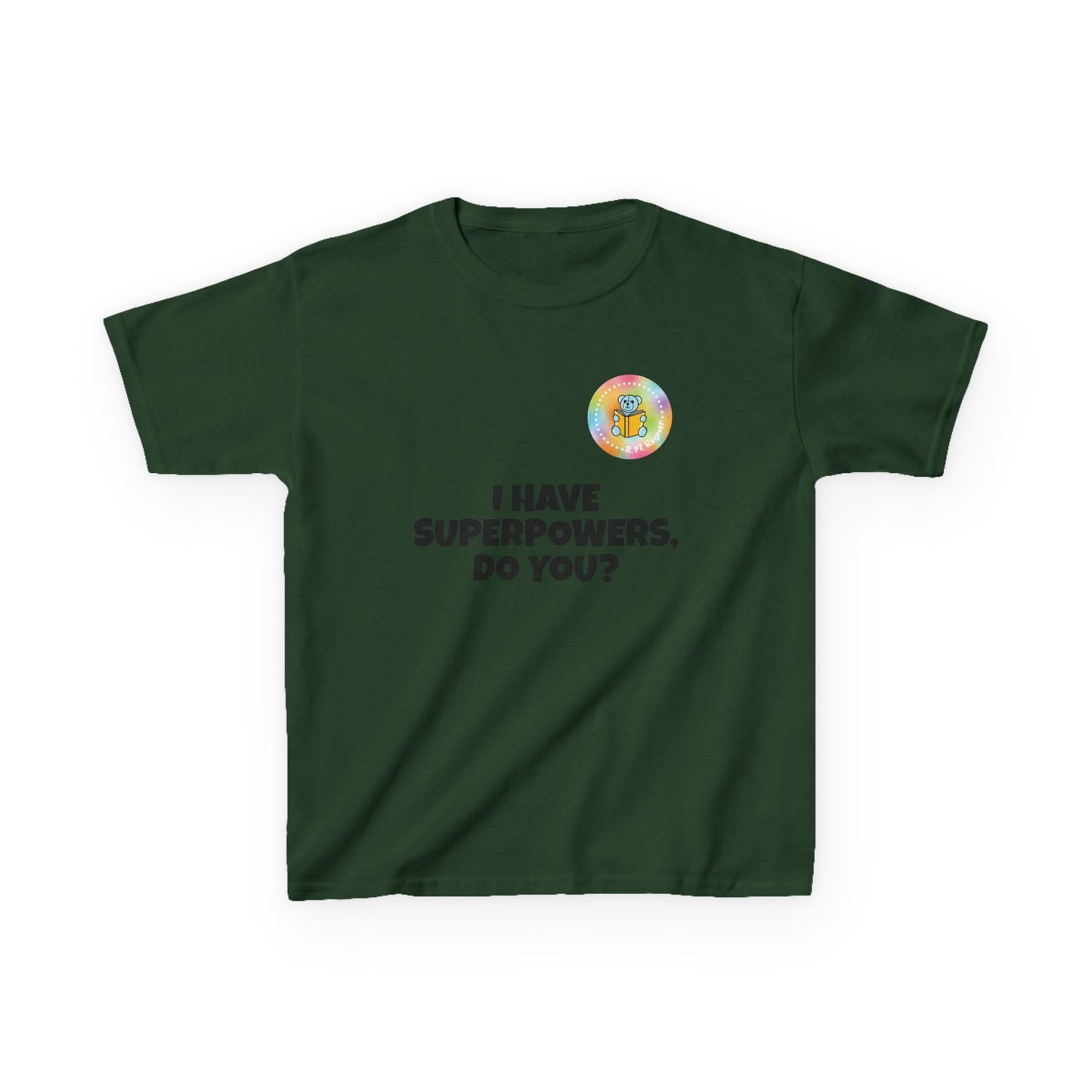 Kids I have superpowers, do you (plain text) t-shirt