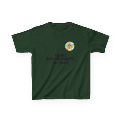 Kids I have superpowers, do you (plain text) t-shirt