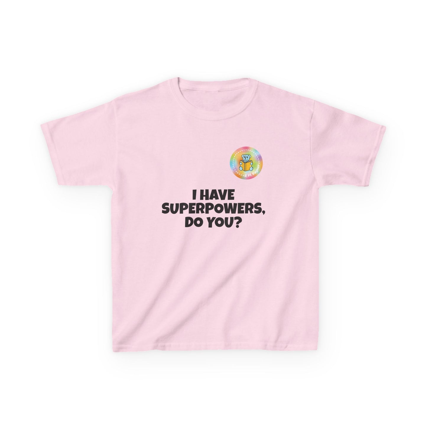 Kids I have superpowers, do you (plain text) t-shirt