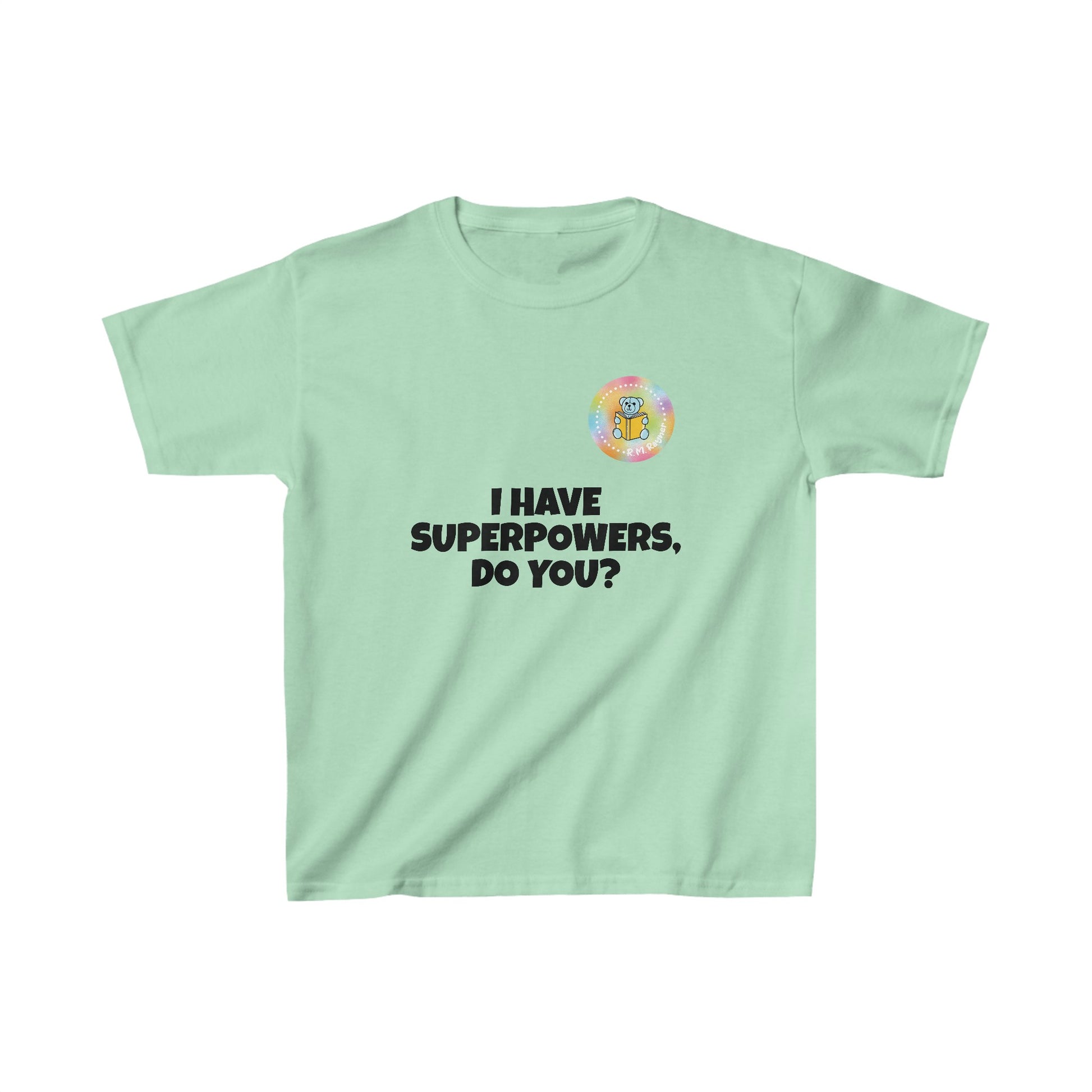 Kids I have superpowers, do you (plain text) t-shirt - XS, Mint Green image