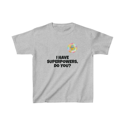 Kids I have superpowers, do you (plain text) t-shirt image 4